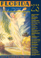 The Journal of Decorative & Propaganda Arts 23 - Florida Theme Issue - Dunlop, Beth