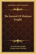 The Journal Of Madame Knight