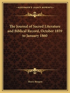 The Journal of Sacred Literature and Biblical Record, October 1859 to January 1860