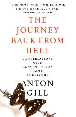 The Journey Back from Hell - Gill, Anton