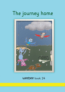 The journey home: weebee Book 24