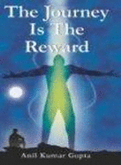 The Journey is the Reward
