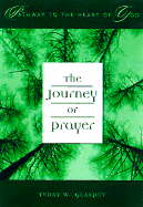 The Journey of Prayer - Cumberland House Publishing (Creator)