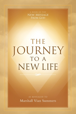 The Journey to a New Life - Summers, Marshall Vian, and Mitchell, Darlene (Editor)