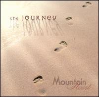 The Journey - Mountain Heart