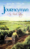 The Journeyman: An Irish Story