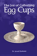 The Joy of Collecting Egg Cups