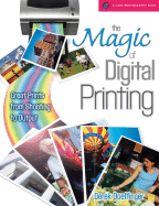 The Joy of Digital Photography: Printing