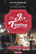The Joy of Tippling: A Salute to Bars, Taverns, and Pubs