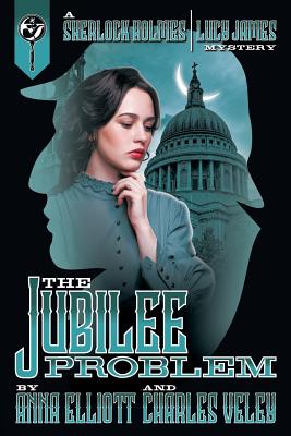 The Jubilee Problem - Veley, Charles, and Elliott, Anna