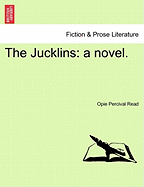 The Jucklins a Novel