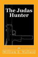 The Judas Hunter