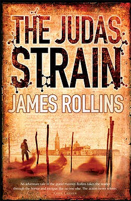 The Judas Strain - Rollins, James