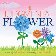 The Judgemental Flower