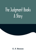 The Judgment Books: A Story