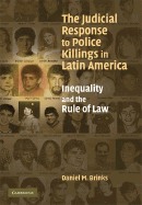 The Judicial Response to Police Killings in Latin America