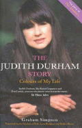 The Judith Durham Story: Colours of My Life - Simpson, Graham