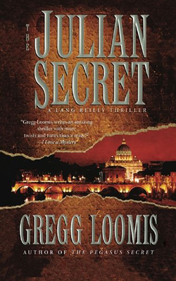 The Julian Secret - Loomis, Gregg