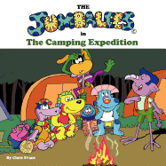 The Jumbalees in the Camping Expedition