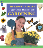 The Jumbo Book of Gardening