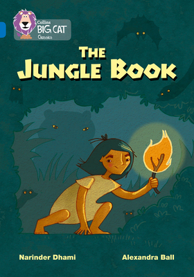 The Jungle Book: Band 16/Sapphire - Dhami, Narinder, and Collins Big Cat (Prepared for publication by)