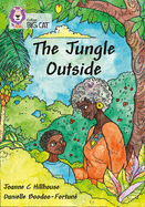 The Jungle Outside: Band 11/Lime