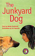 The Junkyard Dog - Macdonald, Wendy