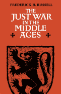 The Just War in the Middle Ages