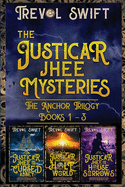 The Justicar Jhee Mysteries: Anchor Trilogy