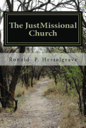 The Justmissional Church: Pursuing God's Path for Justice