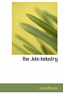The Jute Industry