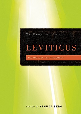 The Kabbalistic Bible: Leviticus - Berg, Yehuda (Editor)