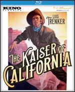 The Kaiser of California [Blu-ray]