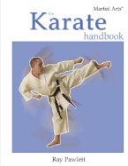 The Karate Handbook - Pawlett, Ray