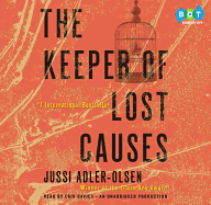 The Keeper of Lost Causes - Adler-Olsen, Jussi, and Davies, Erik (Translated by)