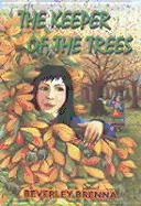The Keeper of the Trees