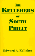 The Kellehers of South Philly