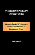 The Kenny Pickett Chronicles: A Quarterback's NFL Journey, From Rookie Promise to Unexpected Trade