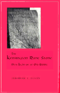 The Kensington rune stone; new light on an old riddle