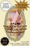 The Kentucky Corn Cob Wine Connoisseur