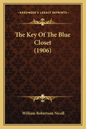 The Key of the Blue Closet (1906)