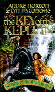 The Key of the Keplian: Secrets of the Witch World