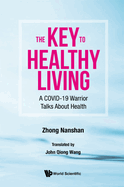 The Key to Healthy Living