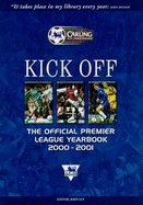 The Kick Off: Official Premier League Fan's Guide