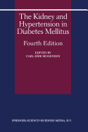 The Kidney and Hypertension in Diabetes Mellitus