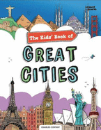 The Kids' Book of Great Cities