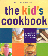 The Kid's Cookbook: A Great Book for Kids Who Love to Cook! - Dodge, Abigail J