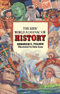 The Kids' World Almanac of History