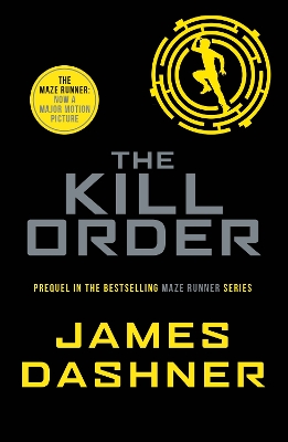 The Kill Order - Dashner, James