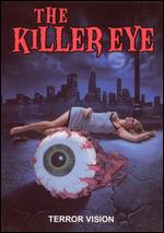 The Killer Eye - Richard Chasen